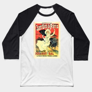 JARDIN DE PARIS French Concert Theatre Advertisement Lithograph Art by Jules Cheret Baseball T-Shirt